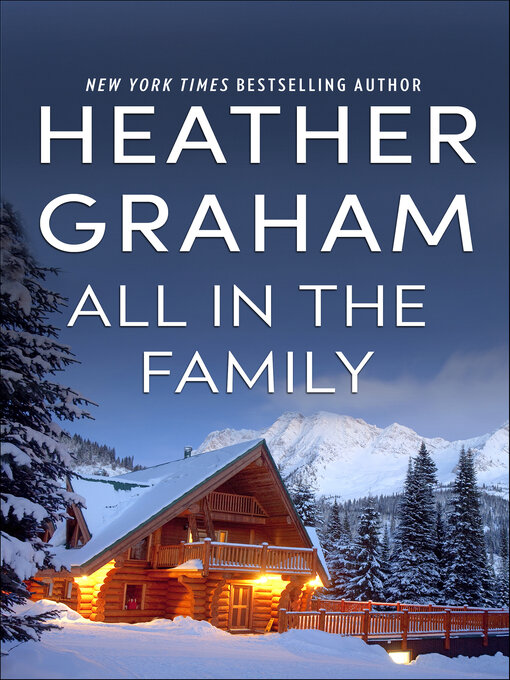 Title details for All in the Family by Heather Graham - Wait list